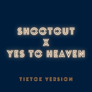 دانلود ریمیکس آهنگ Say Yes To Heaven X Shootout
