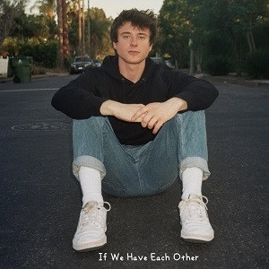 دانلود آهنگ If We Have Each Other از Alec Benjamin دانلود آهنگ If We Have Each Other از Alec Benjamin