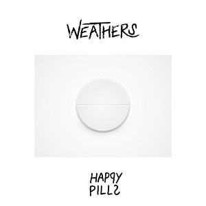 دانلود آهنگ Happy Pills از Weathers دانلود آهنگ Happy Pills از Weathers