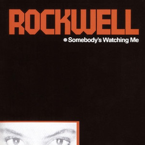 دانلود آهنگ Somebody's Watching Me از Rockwell دانلود آهنگ Somebody's Watching Me از Rockwell