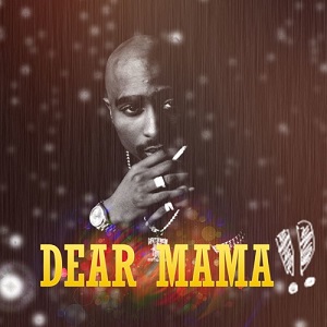 دانلود آهنگ Dear Mama از Tupac