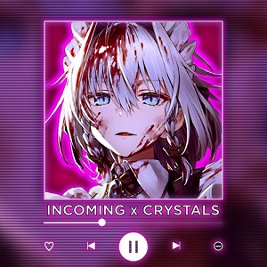 دانلود ریمیکس آهنگ Crystals X Incoming