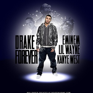 دانلود آهنگ Forever از Drake, Lil Wayne, Eminem & Kanye West