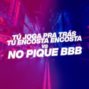 دانلود آهنگ TU JOGA PRA TRAS TU ENCOSTA ENCOSTA vs NO PIQUE BBB از Mc Rodrigo