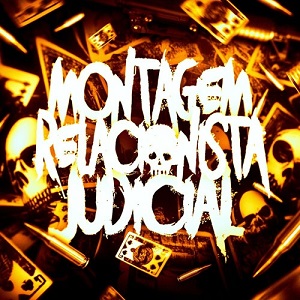 دانلود آهنگ MONTAGEM RELACIONISTA JUDICIAL از DJ Raulipues