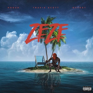 دانلود آهنگ ZEZE از Kodak Black Ft Travis Scott دانلود آهنگ ZEZE از Kodak Black Ft Travis Scott