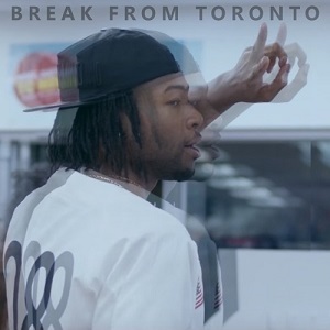 دانلود آهنگ Break From Toronto از PARTYNEXTDOOR دانلود آهنگ Break From Toronto از PARTYNEXTDOOR