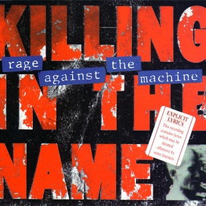 دانلود آهنگ Killing in the Name از Rage Against The Machine دانلود آهنگ Killing in the Name از Rage Against The Machine