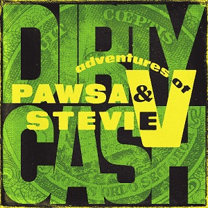 دانلود آهنگ Dirty Cash (Money Talks) از PAWSA