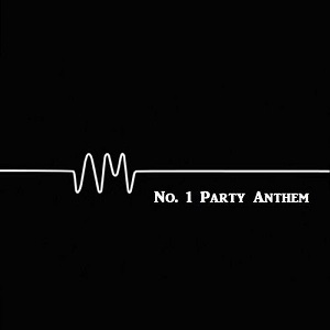 دانلود آهنگ No.1 Party Anthem از Arctic Monkeys دانلود آهنگ No.1 Party Anthem از Arctic Monkeys