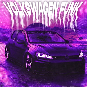 دانلود آهنگ VOLKSWAGEN FUNK از LXSTURY
