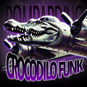 دانلود آهنگ BOMBARDINO CROCODILO FUNK از 3VILCORE