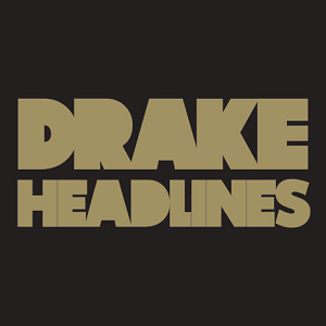 دانلود آهنگ Headlines از Drake دانلود آهنگ Headlines از Drake