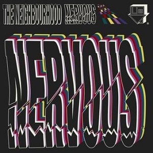 دانلود آهنگ Nervous از The Neighbourhood
