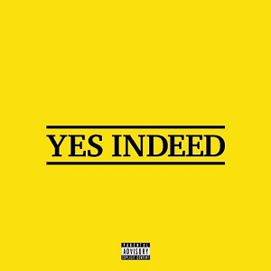 دانلود آهنگ Yes Indeed از Drake دانلود آهنگ Yes Indeed از Drake