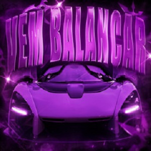 دانلود آهنگ فانک VEM BALANÇAR از Dj Samir دانلود آهنگ فانک VEM BALANÇAR از Dj Samir