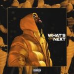 دانلود آهنگ What’s Next از Drake