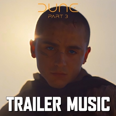 دانلود آهنگ Dune, Pt. 3 Trailer از Imperial Orchestra